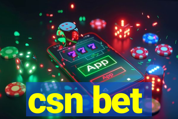 csn bet